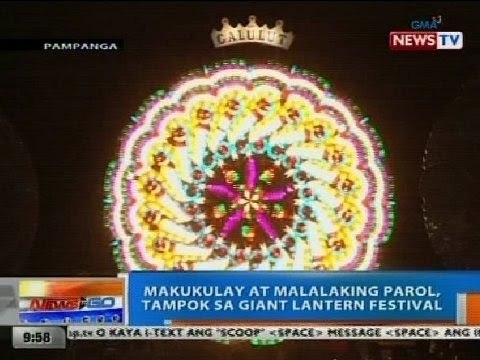 NTG: Makukulay at malalaking parol, tampok sa Giant Lantern Festival sa Pampanga