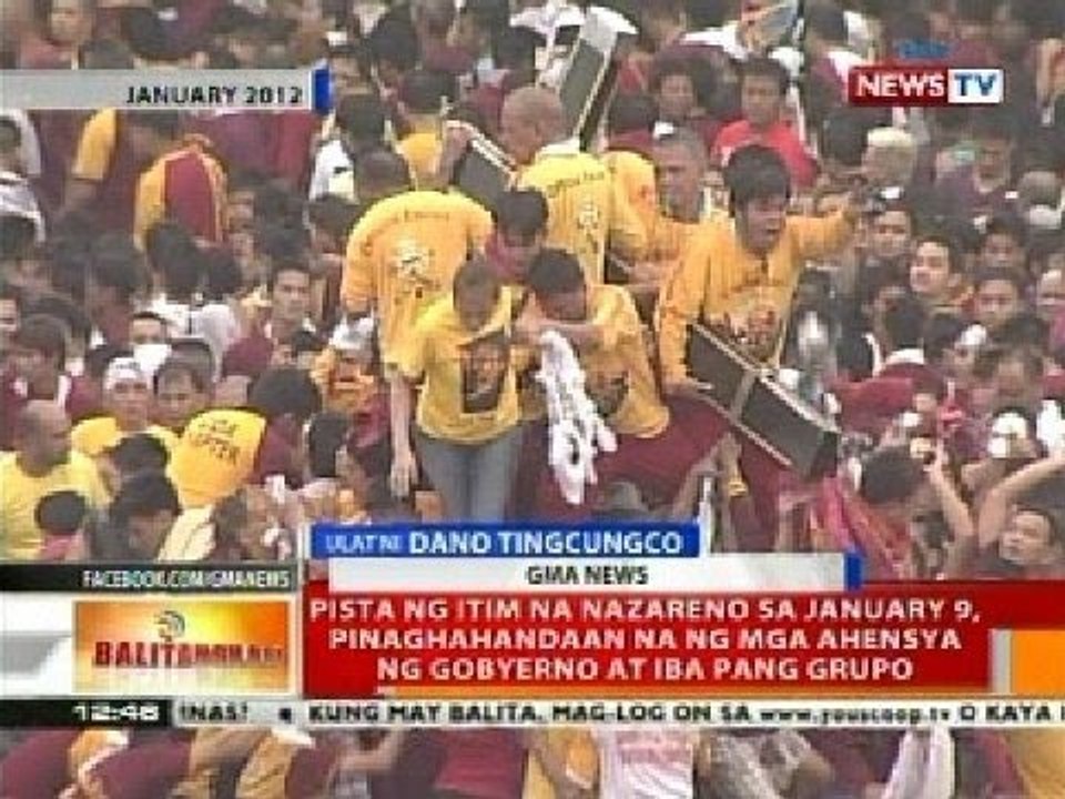 BT: Pista ng itim na Nazareno sa January 9, pinaghahandaan na
