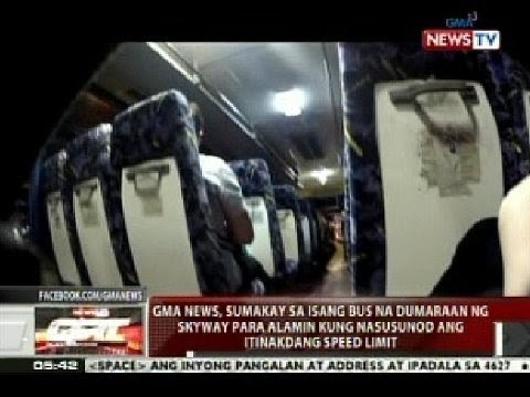 GMA News, sumakay sa isang bus na dumaraan ng Skyway para alamin kung nasusunod ang speed limit