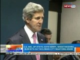 NTG: U.S. Sec. of State John Kerry, nakatakdang bumisita sa Tacloban City ngayong araw