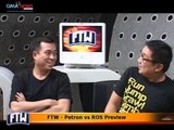 FTW: FTW - Petron vs ROS Preview