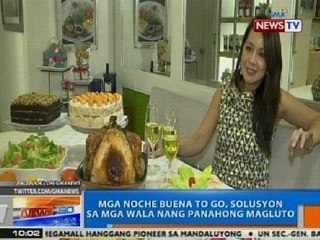 NTG:   Mga Noche Buena to go, solusyon sa mga wala nang panahon magluto