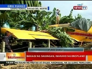 BT: Bahagi ng sagingan sa Davao del Norte, inararo ng eroplano
