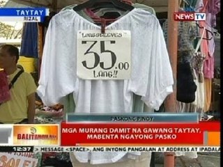 BT: Mga murang damit na gawang Taytay, Rizal, mabenta ngayong Pasko