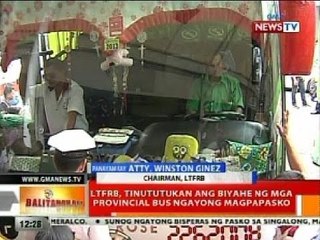 BT: LTFRB, tinututukan ang biyahe ng mga provincial bus ngayong magpapasko