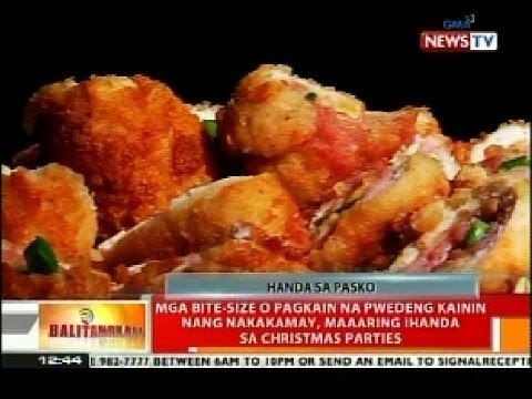 BT: Mga pagkaing pwedeng kainin nang nakakamay, maaring ihanda sa Christmas Parties