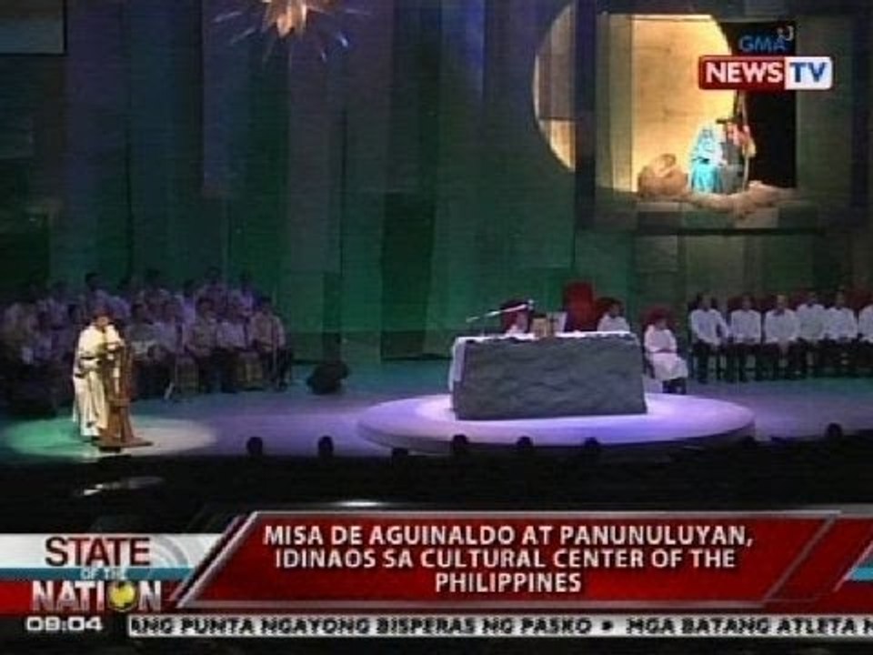 SONA: Misa de Aguinaldo at panunuluyan, idinaos sa Cultural Center of the Philippines
