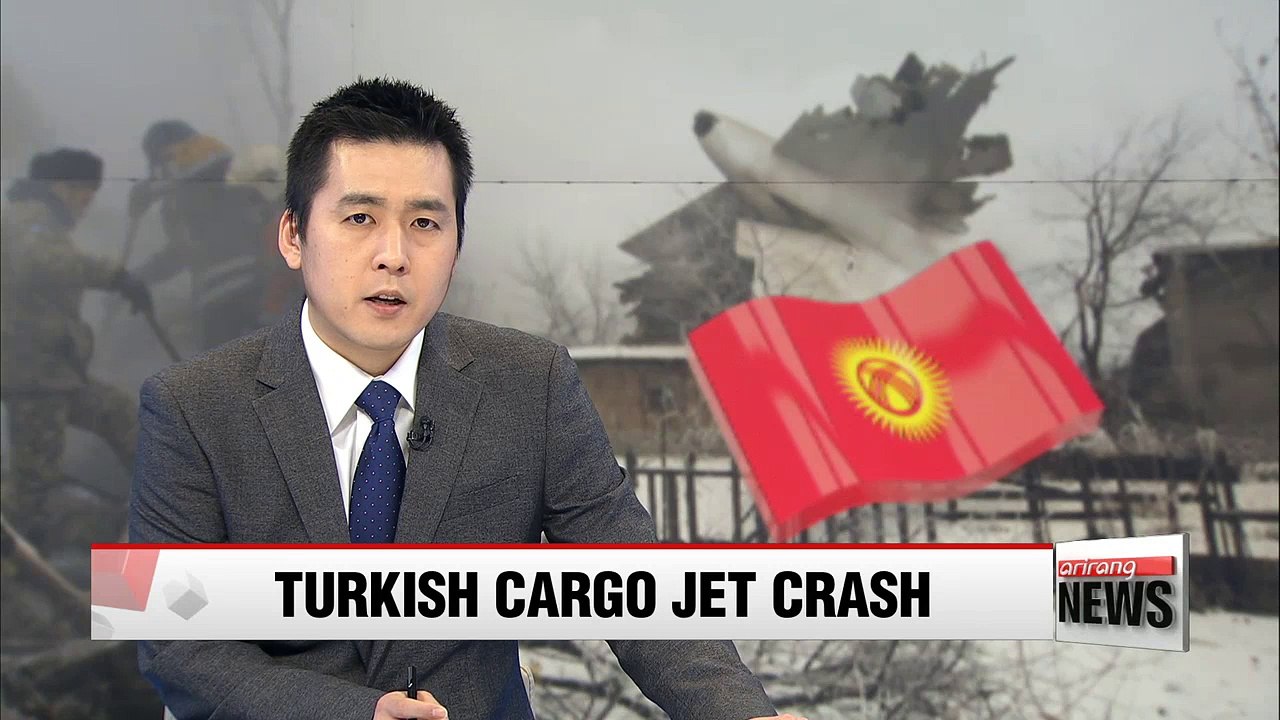 Turkish Airlines cargo jet crash kills at least 37 in Kyrgyzstan