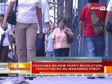 BT: Paggawa ng New Year's resolution, tradisyon na ng maraming Pinoy