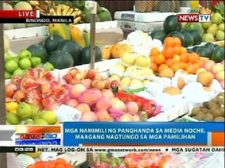 NTG: Mga namimili ng panghanda sa Media Noche, maagang nagtungo sa mga pamilihan