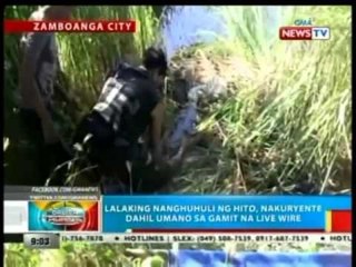 BP: Lalaking nanghuhuli ng hito, nakuryente