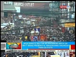 BP: Mga deboto ng itim na Nazareno mula sa iba' ibang probinsya, inaasahang dadagsa para sa pista