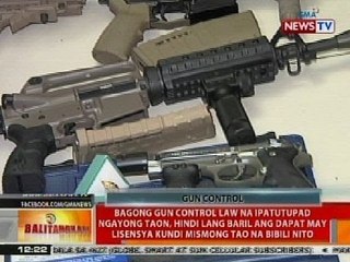 BT: Bagong gun control law, ipatutupad ngayong taon