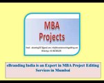 eBranding India is an Expert in MBA Project Editing Services In Mumbai