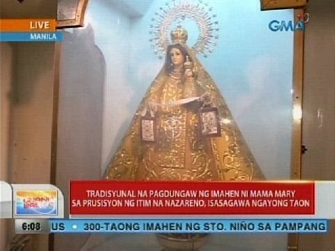 Tradisyunal na pagdungaw ng imahen ni Mama Mary sa prusisyon ng Itim na Nazareno, isasagawa