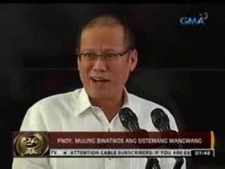 24 Oras: PNoy, muling binatikos ang sistemang wangwang