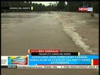 BP: Kapalong, New Corella at Carmen sa Davao del Norte, isinailalim sa state of calamity
