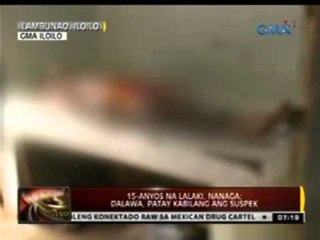 24 Oras: 15 taong gulang na lalaki, nanaga; dalawa, patay kabilang ang suspek
