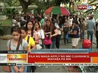 BT: Pila ng naga-apply ng NBI clearance, mahaba pa rin