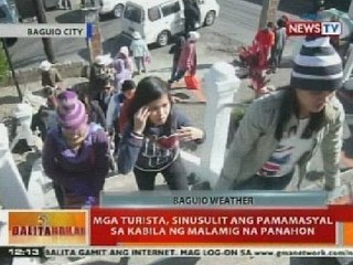 BT: Mga turista sa Baguio, sinusulit ang pamamasyal sa kabila ng malamig na panahon