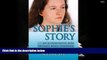 PDF  Sophie s Story: My 20-Year Battle with Irritable Bowel Syndrome Sophie Lee Pre Order