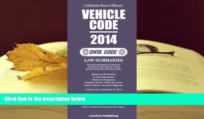 Download Video: BEST PDF  2014 Vehicle Code: California Qwik Code TRIAL EBOOK