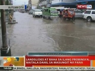 BT: Landslides at baha sa ilang probinsya, naitala dahil sa masungit na panahon