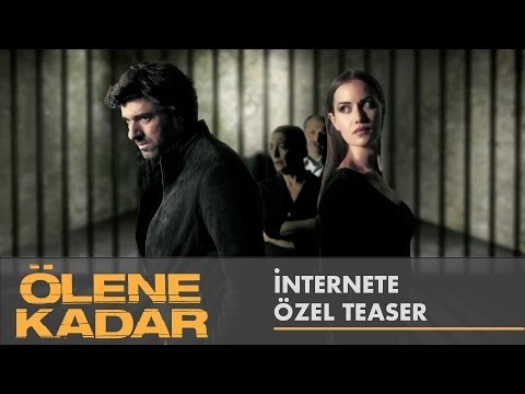Ölene Kadar | İnternete Özel Teaser