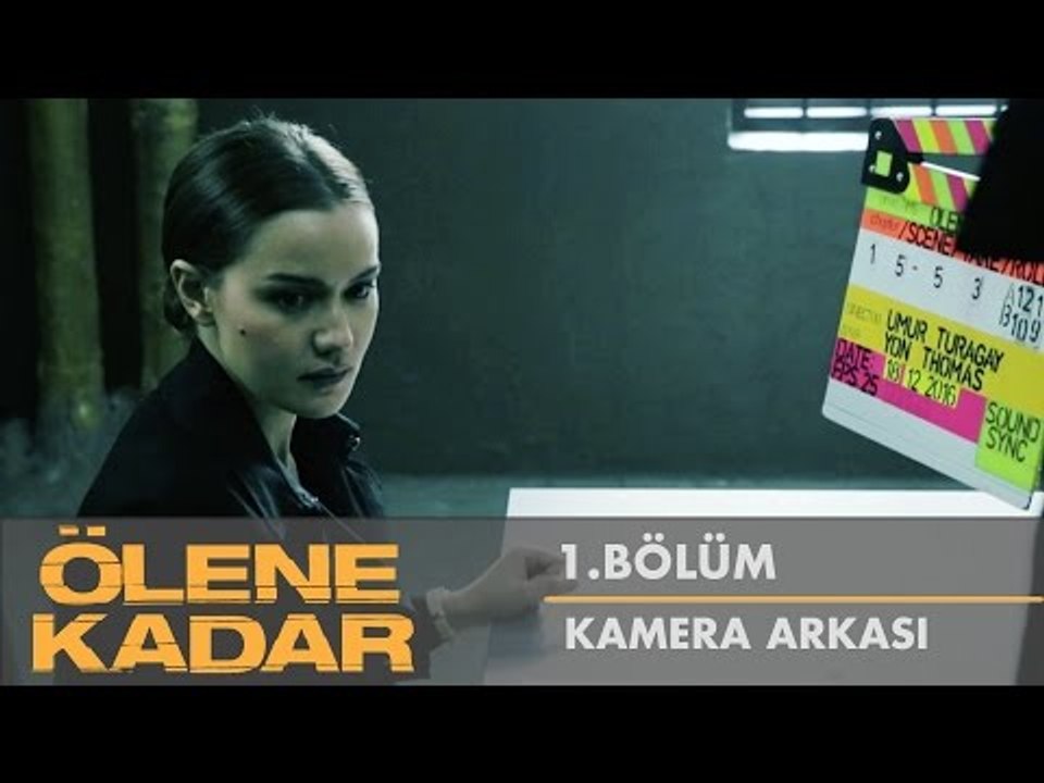 Ölene Kadar | Her şey daha yeni başlıyor! | 1. Bölüm Kamera Arkası