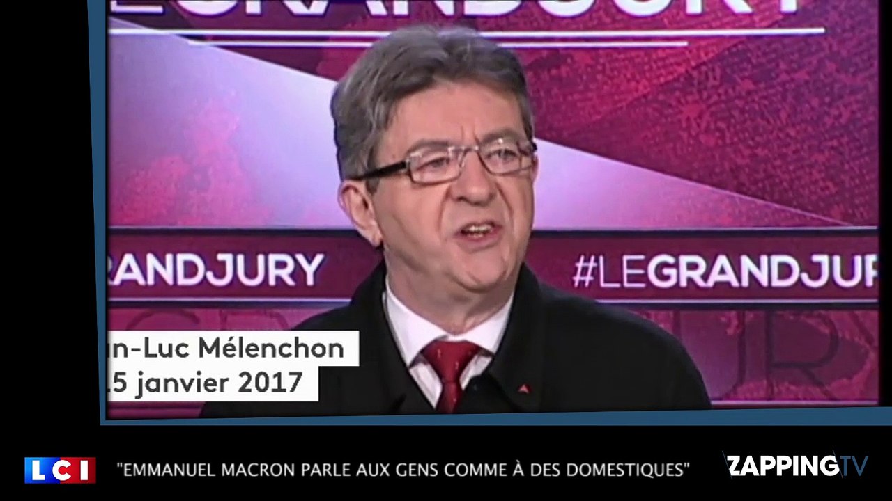 Jean-Luc Mélenchon : "Emmanuel Macron parle aux gens comme à des domestiques" (vidéo)