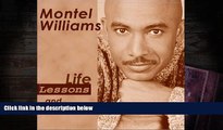 Audiobook  Life Lessons and Reflections Montel Williams For Kindle