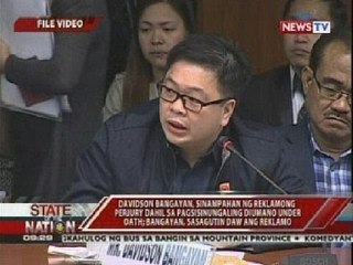 Davidson Bangayan, sinampahan ng reklamong perjury sa pagsisinungaling diumano under oath