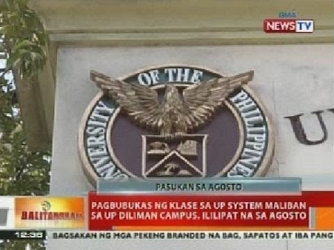 BT: Pagbubukas ng klase sa UP system maliban sa UP Diliman Campus, ililipat na sa Agosto