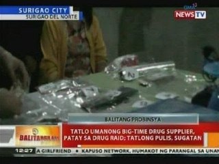 BT: 3 Umanong big-time drug supplier patay sa drug raid; tatlong pulis, sugatan