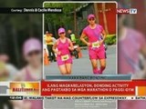 BT: Ilang magkarelasyon, bonding activity ang pagtakbo sa mga marathon o paggi-gym