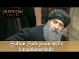 Sultan Süleyman Kıraathanede - Muhteşem Yüzyıl 129.Bölüm