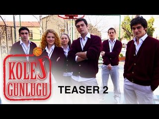 Kolej Günlüğü Teaser 2