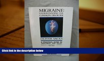Read Online Migraine Oliver Sacks Full Book