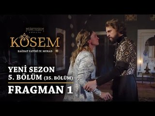 Download Video: Muhteşem Yüzyıl: Kösem | Yeni Sezon - 5.Bölüm (35.Bölüm) | Fragman 1