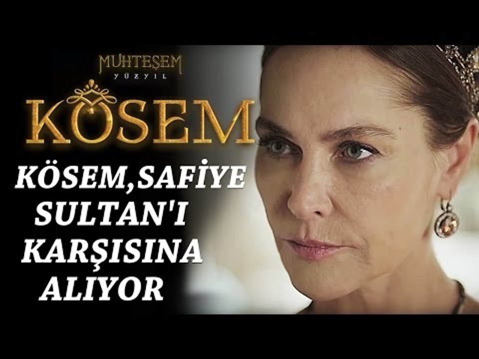 Muhteşem Yüzyıl: Kösem 7.Bölüm | Kösem, Safiye Sultan'ı karşısına alıyor