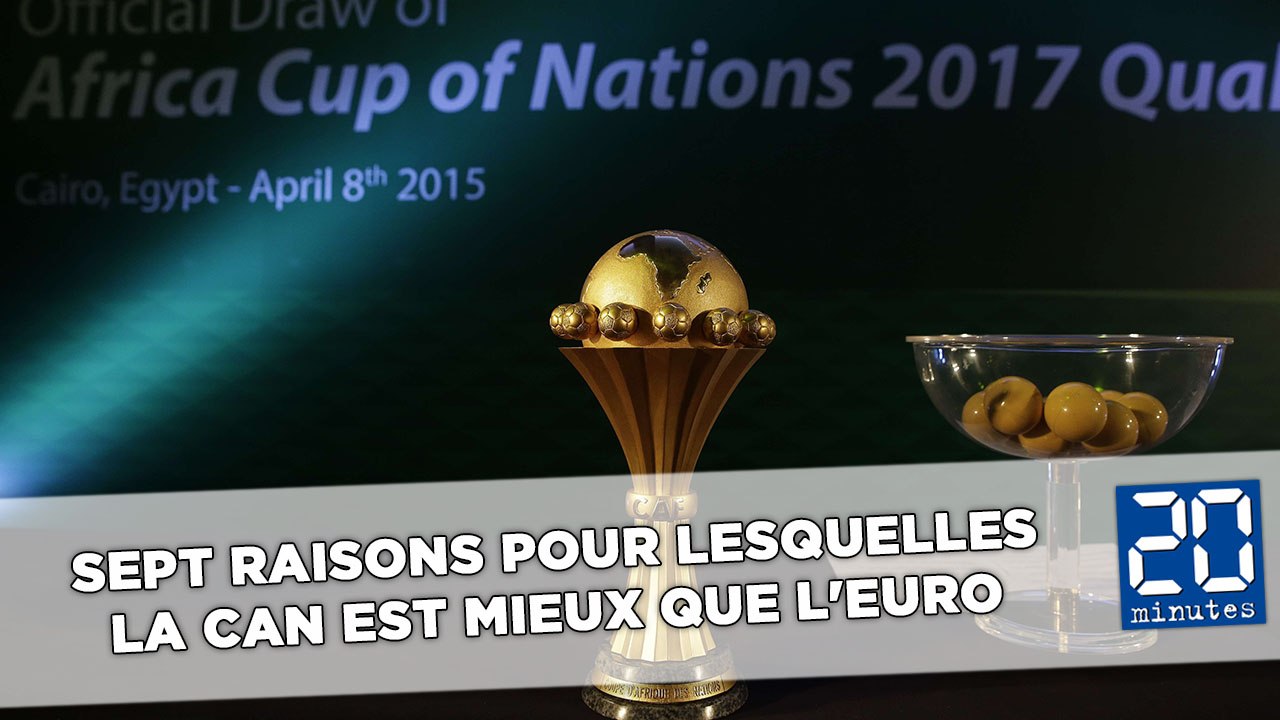 Sept raisons pour lesquelles la CAN est mieux que l'Euro