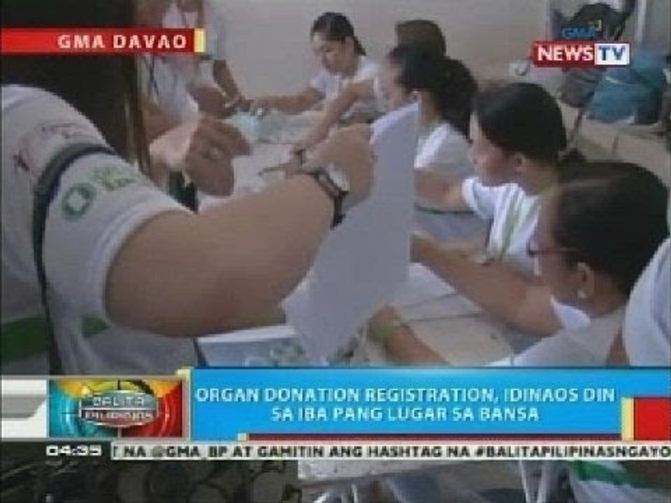 BP: Organ donation registration, idinaos din sa ilang lugar sa bansa