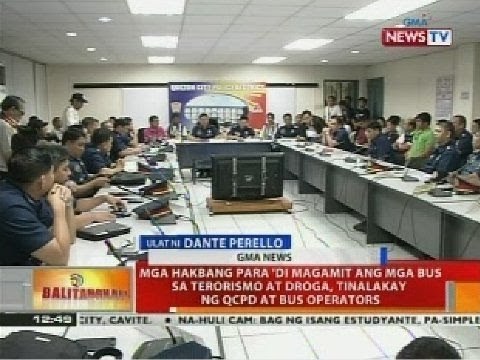 Mga hakbang para 'di magamit ang mga bus sa terorismo at droga, tinalakay ng QCPD at bus operators