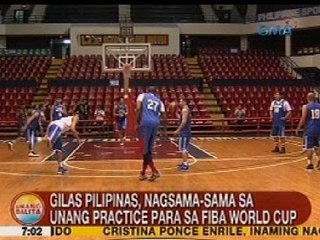 UB: Gilas Pilipinas, nagsama-sama sa unang practice para sa FIBA World Cup