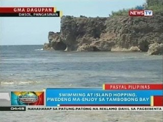 BT: Swimming at island hopping, pwedeng ma-enjoy sa Tambobong bay sa Pangasinan