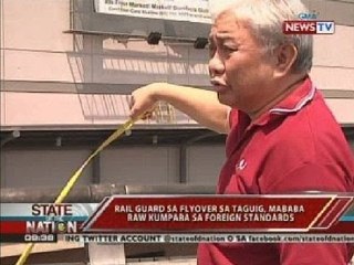 SONA: Rail guard sa flyover sa Taguig, mababa raw kumpara sa foreign standards