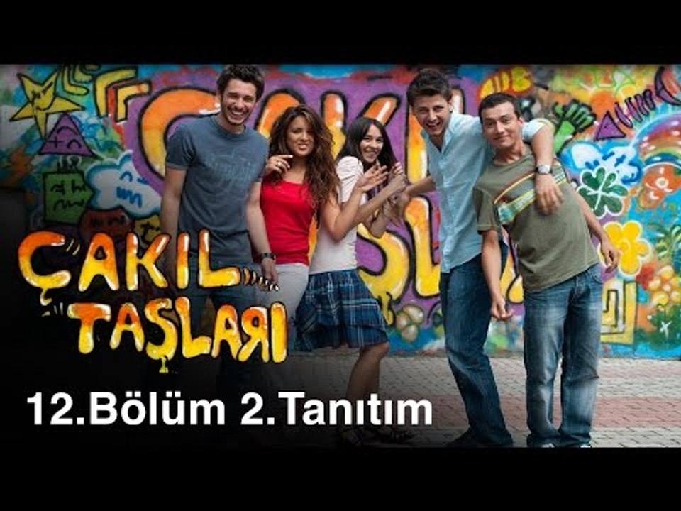 Çakıl Taşları - 12.Bölüm 2.Tanıtım