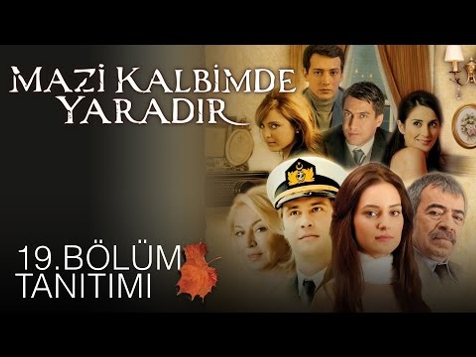 Mazi Kalbimde Yaradır - 19.Bölüm Tanıtımı