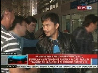 Descargar video: NTVL: Manny Pacquiao, tumulak na patunong Amerika kagabi para sa training ng laban nila ni Bradley