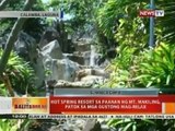 BT: Hot spring resort sa paanan ng Mt. Makiling, patok sa mga gustong mag-relax